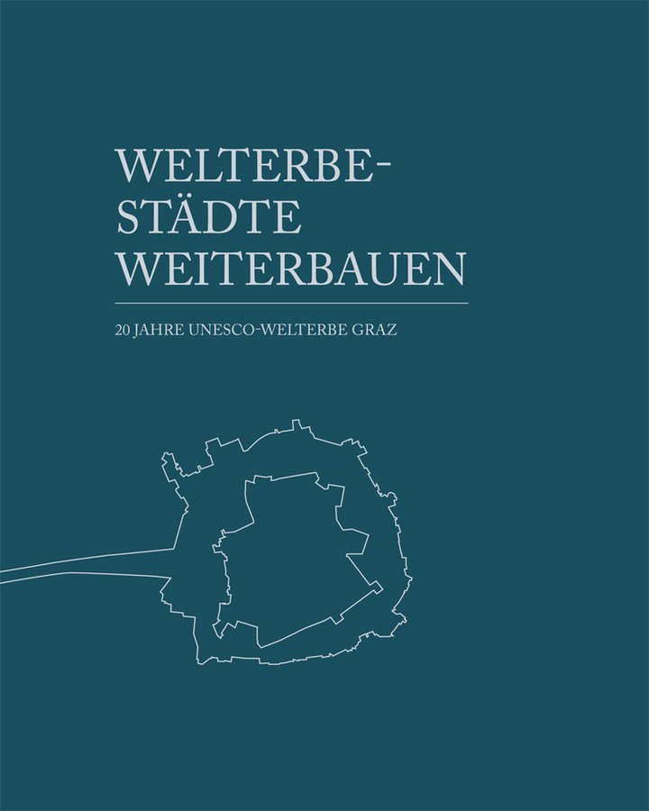 mlzd_welterbestaedte_weiterbauen_cover